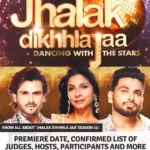 Jhalak Dikhhla Jaa 11 Contestants List 2023: Sony টিভির পর্দায় ফিরছে নাচের রিয়েলিটি শো থাকবে একগুচ্ছ তারকা !