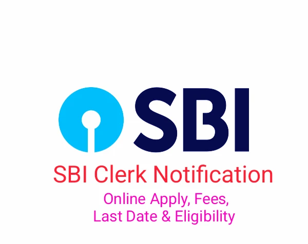 SBI Clerk Notification, Eligibility, Apply Online, Last Date: 8773 শূন্যপদে নিয়োগ করবে SBI