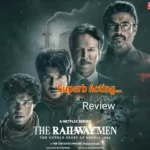 The Railway Men Review, Cast Story : দুর্দান্ত গল্প আর অভিনয় নিয়ে হাজির নেটফ্লিক্সের এই ওয়েব সিরিজ