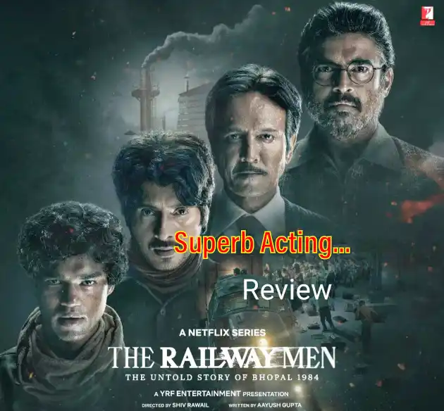 The Railway Men Review, Cast Story : দুর্দান্ত গল্প আর অভিনয় নিয়ে হাজির নেটফ্লিক্সের এই ওয়েব সিরিজ
