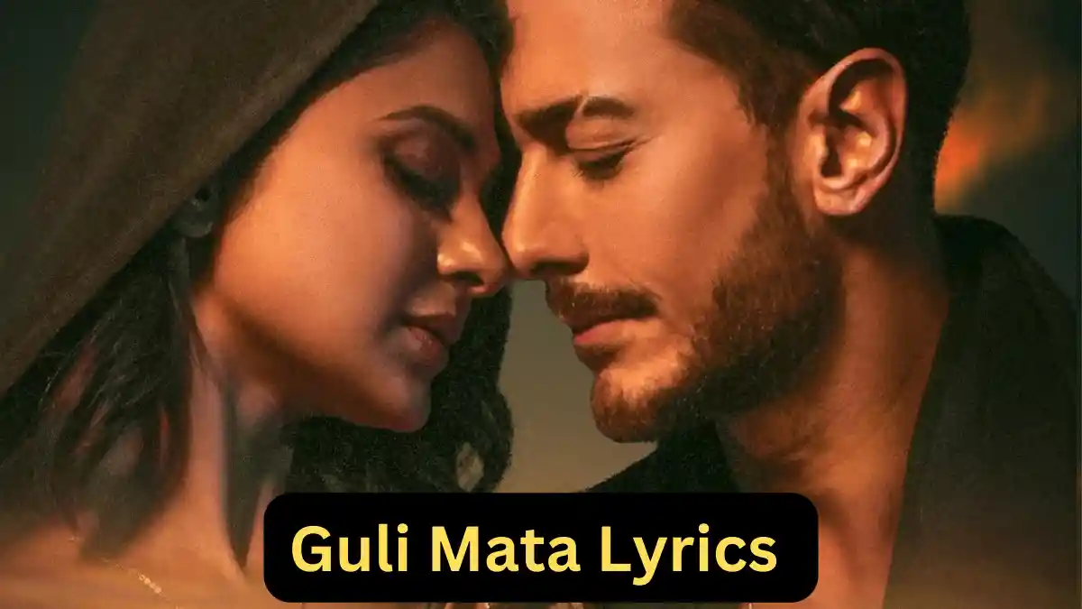 Guli Mata Lyrics (গুলি মাতা লিরিক্স) Shreya Ghoshal|Saad Lamjarred